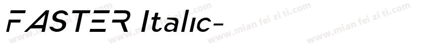 FASTER Italic字体转换